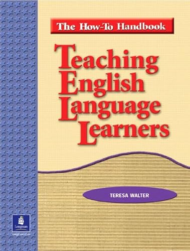 Stock image for Teaching English Language Learners The How-To Handbook for sale by TextbookRush