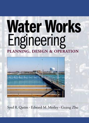 9780131502116: Water Works Engineering: Planning, Design, and Operations