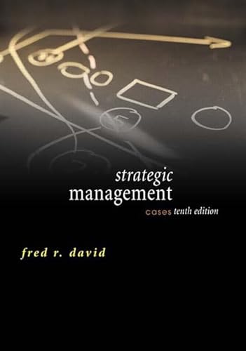 9780131503472: Strategic Management: Cases