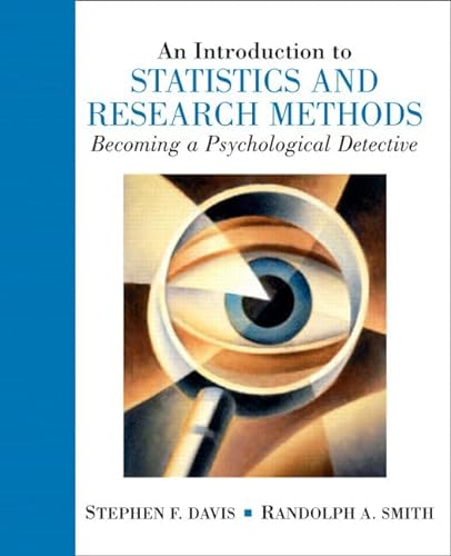 Stock image for Introduction to Statistics and Research Methods: Becoming a Psychological Detective, an for sale by ThriftBooks-Atlanta
