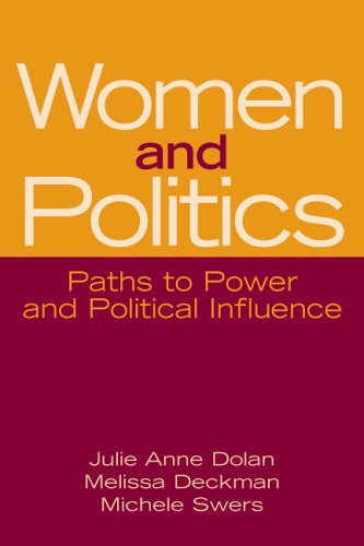 Imagen de archivo de Women and Politics: Paths to Power and Political Influence a la venta por ThriftBooks-Dallas