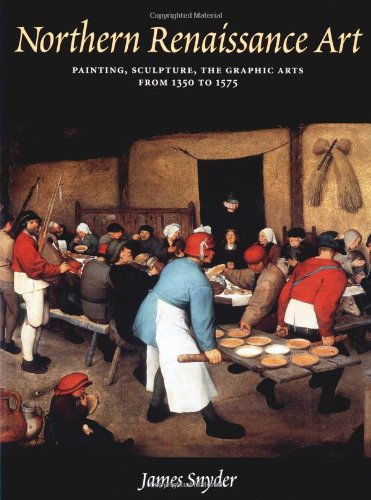 9780131505476: Northern Renaissance Art: Painting, Sculpture, the Graphic Arts, from 1350 to 1575: Painting, Sculpture, the Graphic Arts from 1350 to 1575 (Trade)