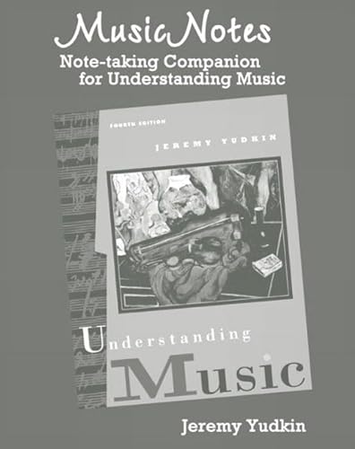 Stock image for MusicNotes: A Note-Taking Companion for Understanding Music for sale by Irish Booksellers