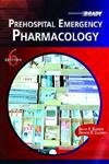 Imagen de archivo de Prehospital Emergency Pharmacology a la venta por Better World Books