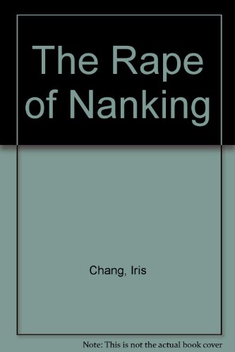 9780131509320: The Rape of Nanking