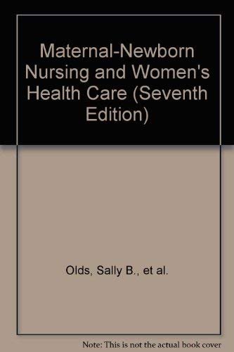 9780131510166: Maternal-Newborn Nursing & Women's Health Care