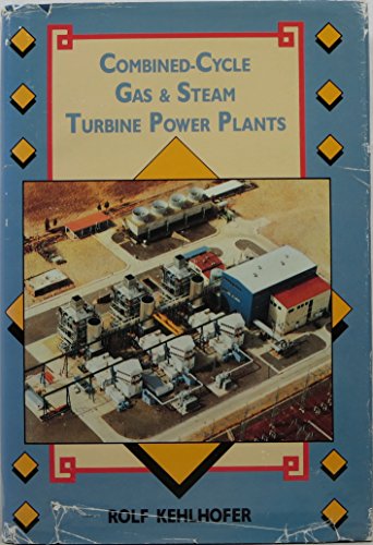 Imagen de archivo de Combined-Cycle Gas and Steam Turbine Power Plants a la venta por HPB-Red