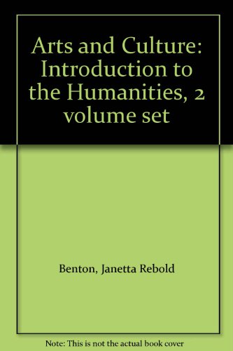 9780131514928: Arts and Culture: Introduction to the Humanities, 2 volume set
