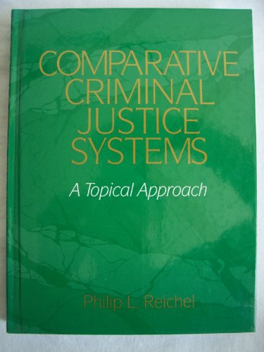 Imagen de archivo de Comparative Criminal Justice Systems : Topical Approach a la venta por Better World Books