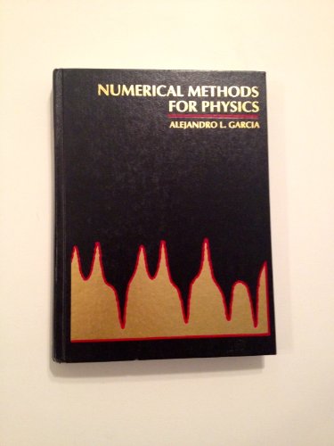 Stock image for Numerical Methods for Physics for sale by Better World Books