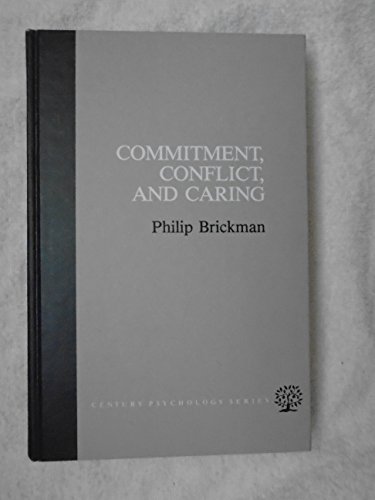 Imagen de archivo de Commitment, Conflict, and Caring (Century Psychology Series) a la venta por dsmbooks