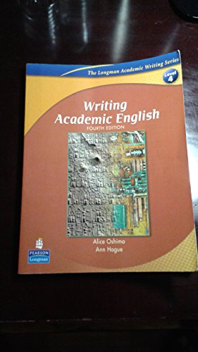 Stock image for Writing Academic English, Fourth Edition (The Longman Academic Writing Series, Level 4) for sale by ZBK Books