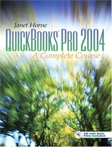 9780131523784: QuickBooks Pro 2004: Complete Course