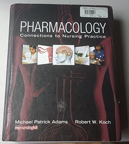 Beispielbild fr Pharmacology: Connections to Nursing Practice zum Verkauf von BooksRun