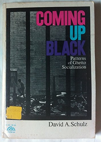 Beispielbild fr Coming Up Black: Patterns of Ghetto Socialization (Spectrum Books) zum Verkauf von Wonder Book