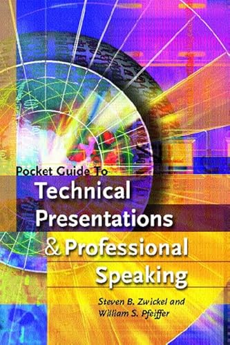 9780131529625: Pocket Guide to Technical Presentations and Professional Speaking