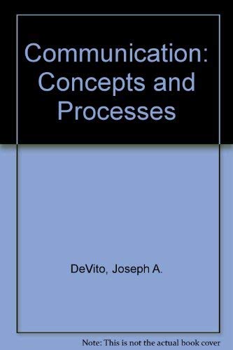 9780131530232: Communication: Concepts and processes