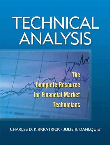 Technical Analysis: The Complete Resource for Financial Market Technicians