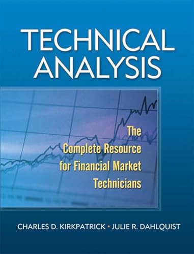 9780131531130: Technical Analysis: The Complete Resource for Financial Market Technicians