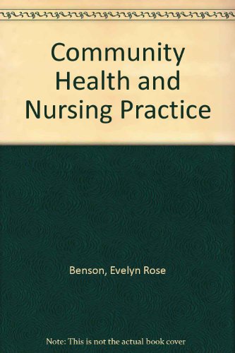 Beispielbild fr Community Health and Nursing Practice zum Verkauf von Basement Seller 101