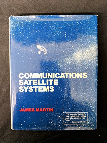 Beispielbild fr Communications Satellite Systems (Prentice-Hall Series in Automatic Computation) zum Verkauf von Wonder Book