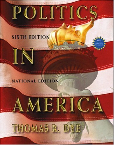 Stock image for Politics in America, National Version for sale by ThriftBooks-Atlanta