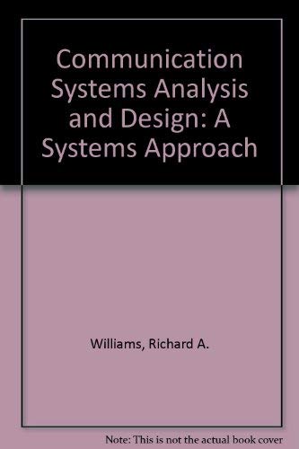 9780131537774: Communication Systems Analysis and Design: A Systems Approach