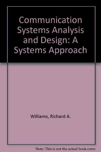 9780131537774: Communication Systems Analysis and Design. A Systems Approach