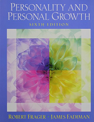 Current Directions in Personality Psychology + Personality and Personal Growth (9780131538276) by Frager, Robert; Fadiman, James