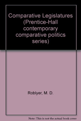 Comparative legislatures (Contemporary comparative politics series) (9780131538740) by Blondel, Jean