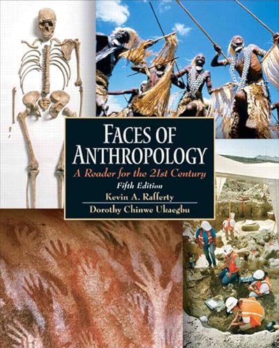Imagen de archivo de Faces of Anthropology : A Reader for the 21st Century a la venta por Better World Books