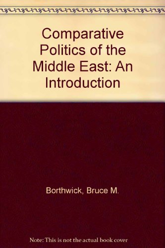 Imagen de archivo de Comparative Politics of the Middle East : An Introduction a la venta por Better World Books