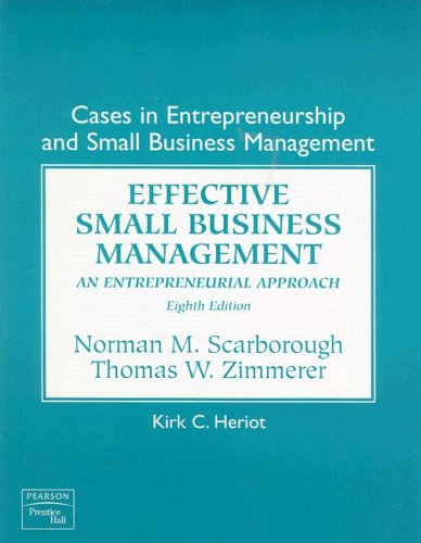 Imagen de archivo de Cases in Entrepreneurship and Small Business Management : Effective Small Business Management - An Entrepreneurial Approach a la venta por Better World Books