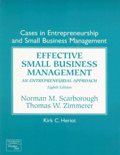 Stock image for Cases in Entrepreneurship and Small Business Management: Effective Small Business Management: An Entrepreneurial Approach for sale by ThriftBooks-Dallas