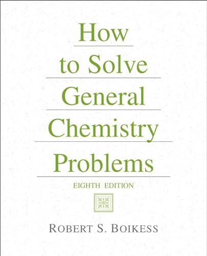 Stock image for How to Solve General Chemistry Problems for sale by Jenson Books Inc