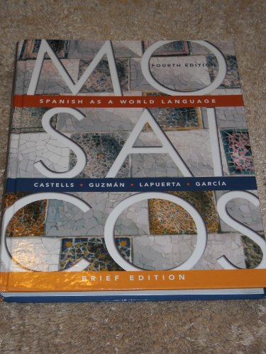 9780131544208: Mosaicos: Spanish as a World Language, Brief Edition