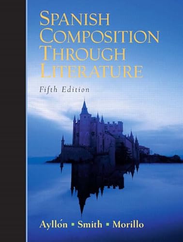 Stock image for Spanish Composition Through Literature (English and Spanish Edition) for sale by Irish Booksellers