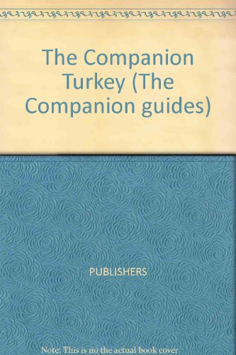 9780131547582: The Companion Guide to Turkey (Companion Guides)