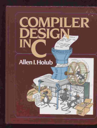 Stock image for Compiler design in C (Prentice-Hall software series) for sale by Bulk Book Warehouse