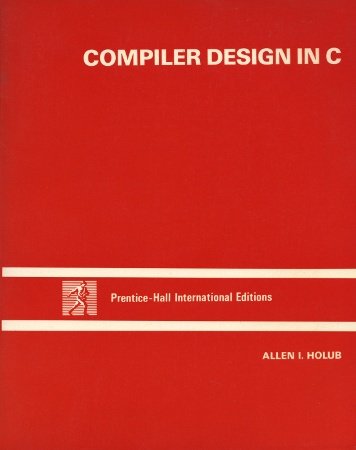 9780131551510: Compiler Design in C