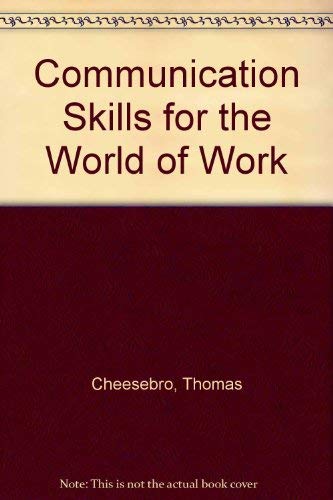 9780131552500: Communication Skills for the World of Work