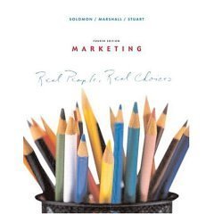 Marketing: Real People, Real Choices (9780131553255) by Michael R. Solomon; Elnora W. Stuart