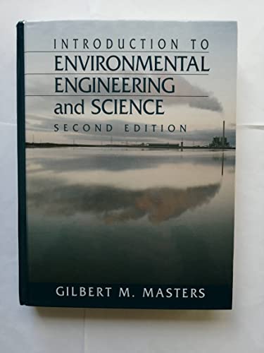 9780131553842: Introduction to Environmental Engineering and Science, 2nd Ed.: United States Edition