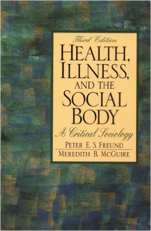 Beispielbild fr HEALTH, ILLNESS AND THE SOCIAL BODY: A CRITICAL SOCIOLOGY zum Verkauf von a2zbooks