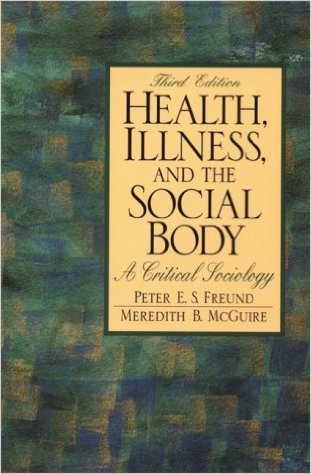 Imagen de archivo de Health, Illness, and The Social Body: A Critical a la venta por N. Fagin Books