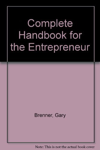 Beispielbild fr The Complete Handbook for the Entrepreneur zum Verkauf von Wonder Book