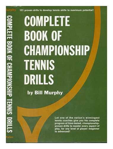 Beispielbild fr Complete Book of Championship Tennis Drills zum Verkauf von Better World Books