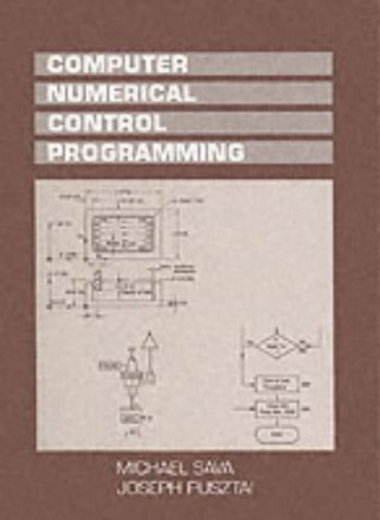 Stock image for Computer Numerical Control Programming for sale by Bingo Used Books