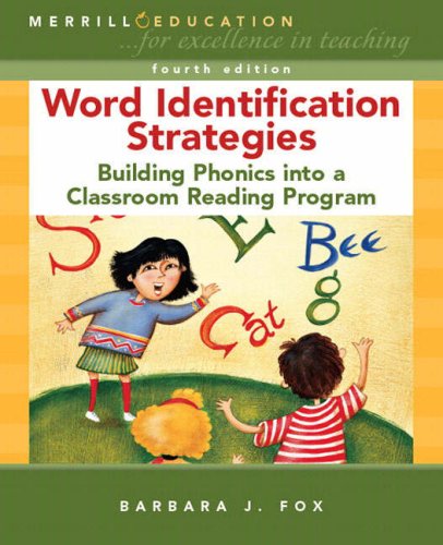 Imagen de archivo de Word Identification Strategies: Building Phonics into a Classroom Reading Program (4th Edition) a la venta por Once Upon A Time Books