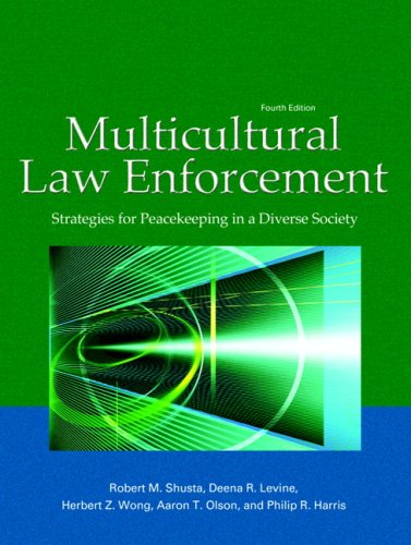 9780131571310: Multicultural Law Enforcement: Strategies for Peacekeeping in a Diverse Society